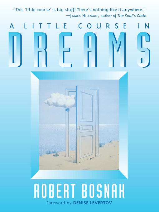 Title details for A Little Course in Dreams by Robert Bosnak - Wait list